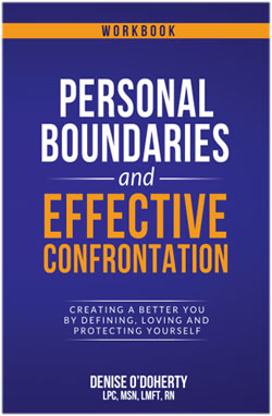 Personal Boundaries and Effective Confrontation Workbook